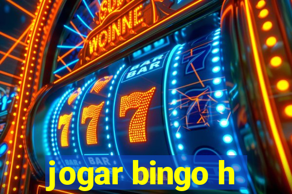 jogar bingo h